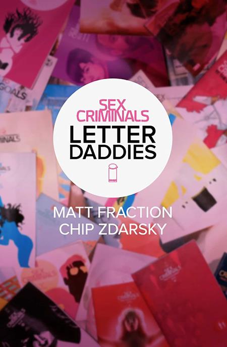 SEX CRIMINALS THE COLLECTED LETTER DADDIES