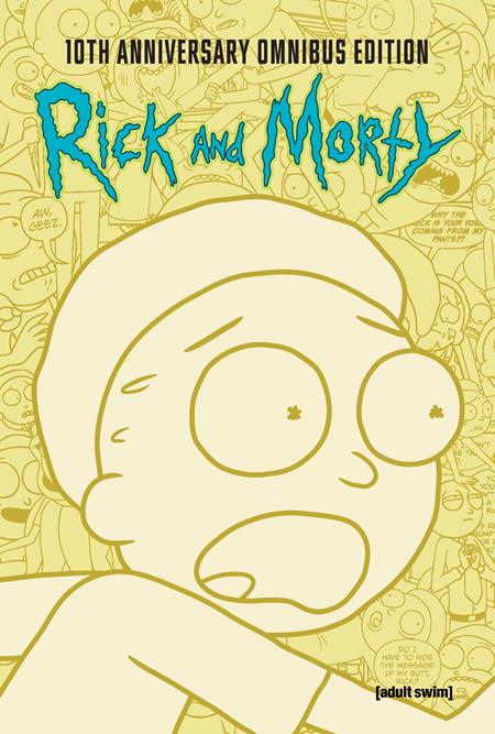 RICK AND MORTY 10TH ANNIVERSARY OMNIBUS VOL. 2