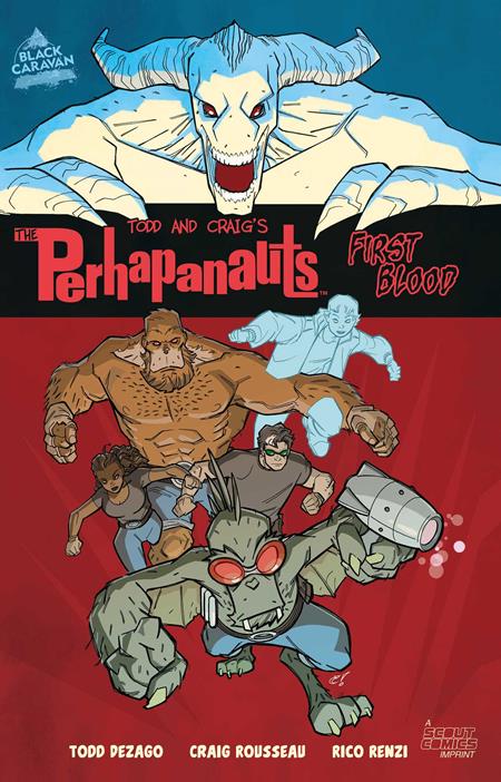 PERHAPANAUTS FIRST BLOOD