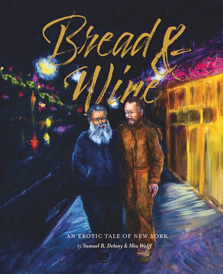 BREAD & WINE AN EROTIC TALE OF NEW YORK UPDATED EDITION