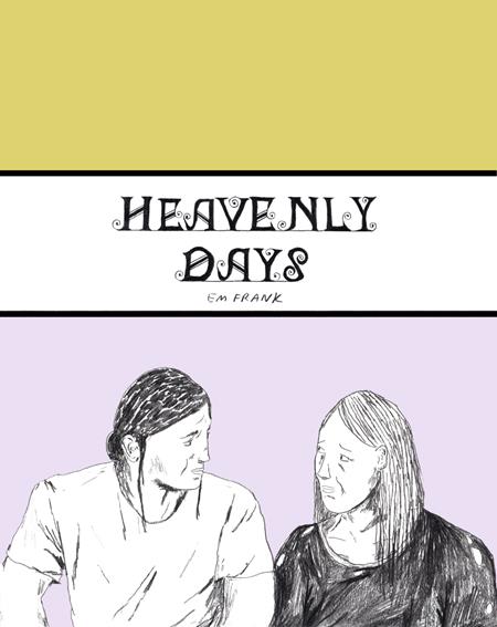 HEAVENLY DAYS