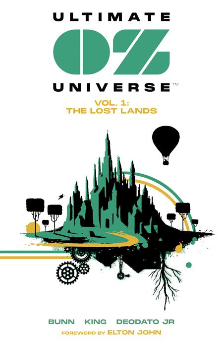 ULTIMATE OZ UNIVERSE VOL. 1: THE LOST LANDS