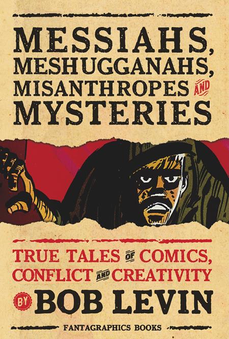 MESSIAHS MESHUGGANAHS MISANTHROPES AND MYSTERIES