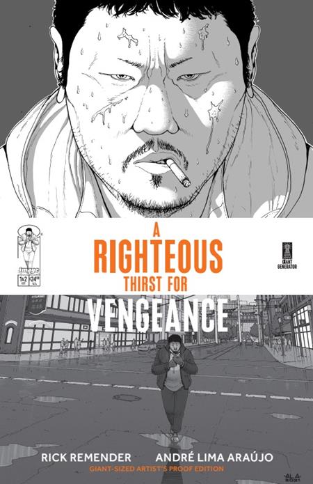RIGHTEOUS THIRST FOR VENGEANCE GIANT SIZED ARTISTS PROOF EDITION #1