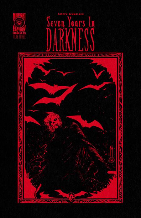 SEVEN YEARS IN DARKNESS YEAR THREE #3