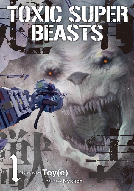TOXIC SUPER BEASTS VOL. 1