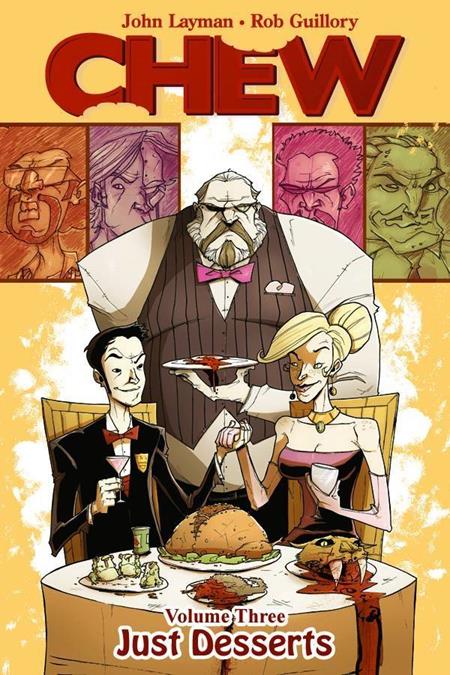 CHEW VOL. 3: JUST DESSERTS