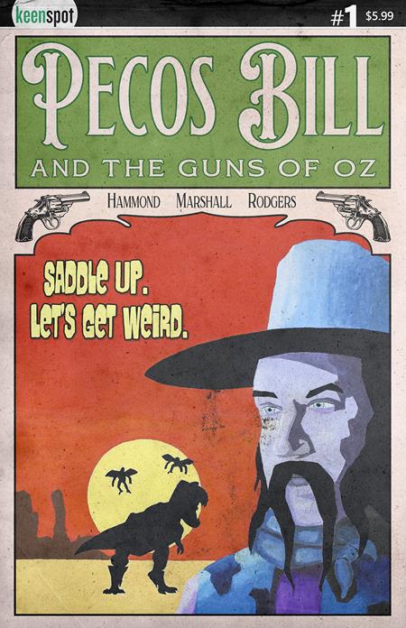PECOS BILL & THE GUNS OF OZ #1