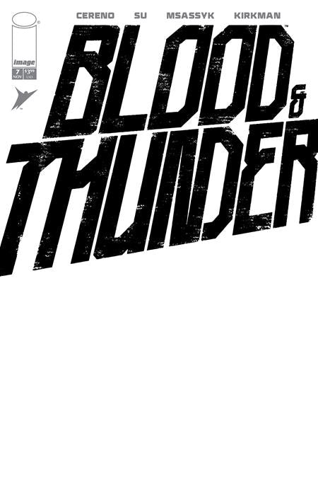 BLOOD & THUNDER #7