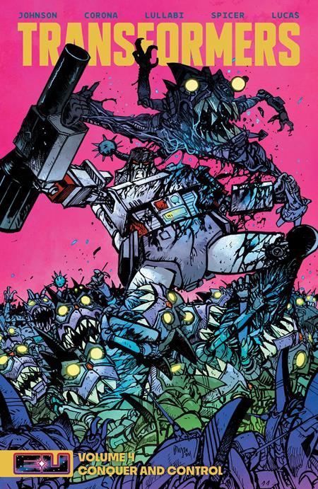 TRANSFORMERS VOL. 4: CONQUER AND CONTROL