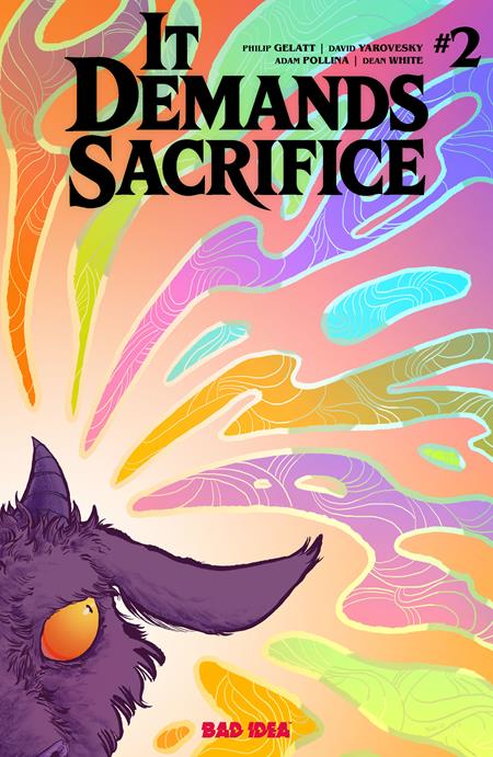 IT DEMANDS SACRIFICE #2 (OF 4)