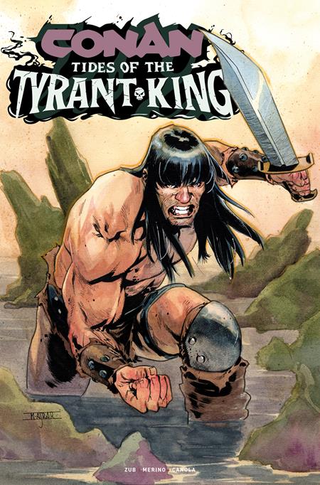 CONAN THE BARBARIAN TIDES OF THE TYRANT KING #3 (OF 4)