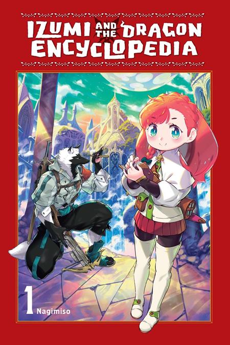 IZUMI AND THE DRAGON ENCYCLOPEDIA VOL. 1