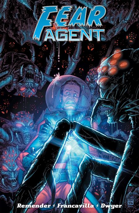 FEAR AGENT FINAL ED VOL. 4