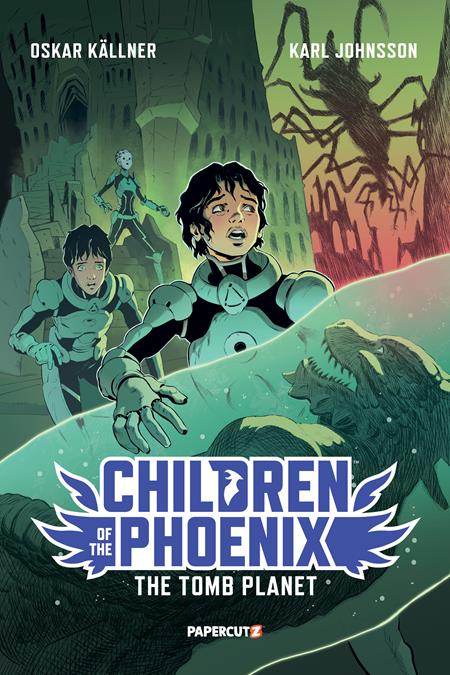 CHILDREN OF THE PHOENIX VOL. 3: THE TOMB PLANET