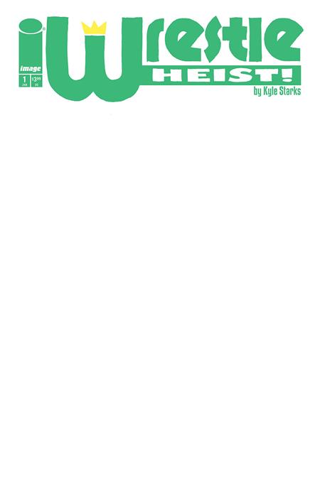 WRESTLE HEIST #1 (OF 5)