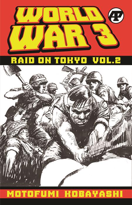 WORLD WAR 3 RAID ON TOKYO VOL. 2