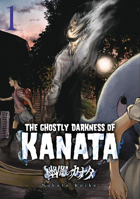 GHOSTLY DARKNESS OF KANATA VOL. 1
