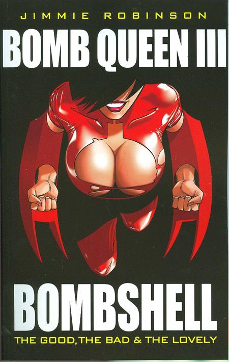 BOMB QUEEN VOL. 3: BOMBSHELL