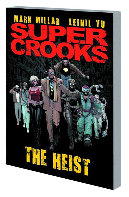 SUPERCROOKS PREMIERE