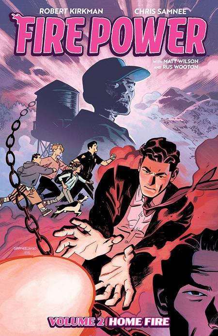 FIRE POWER BY KIRKMAN & SAMNEE VOL. 2