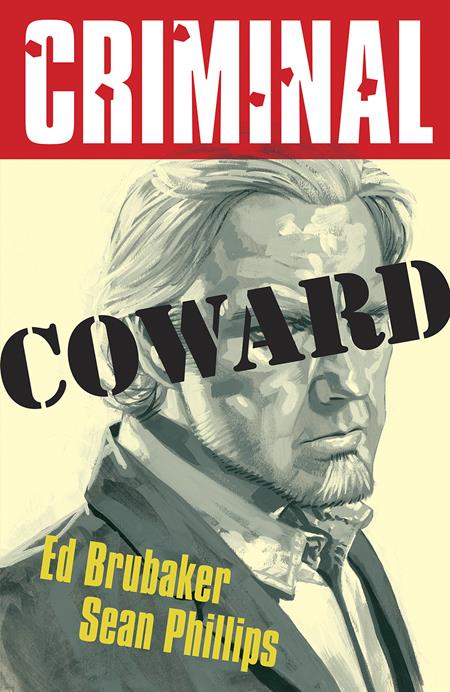 CRIMINAL VOL. 1: COWARD