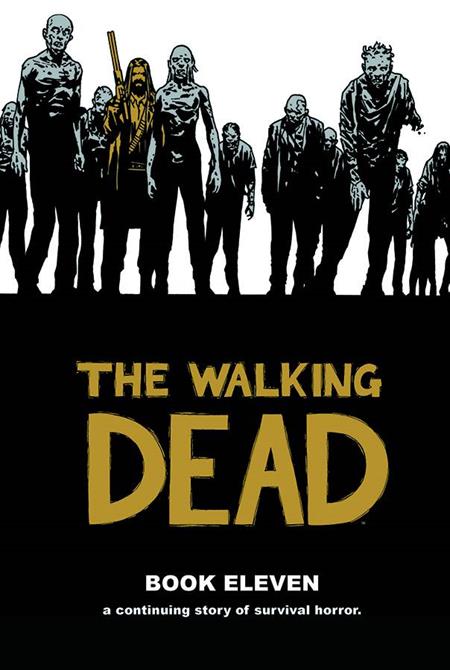 WALKING DEAD VOL. 11