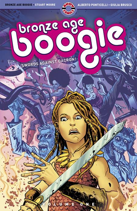 BRONZE AGE BOOGIE VOL. 1: SWORDS AGAINST DACRON