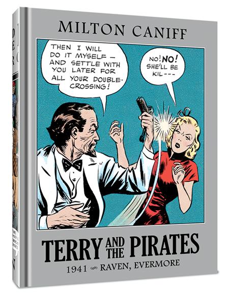 TERRY AND THE PIRATES THE MASTER COLLECTION VOL. 7