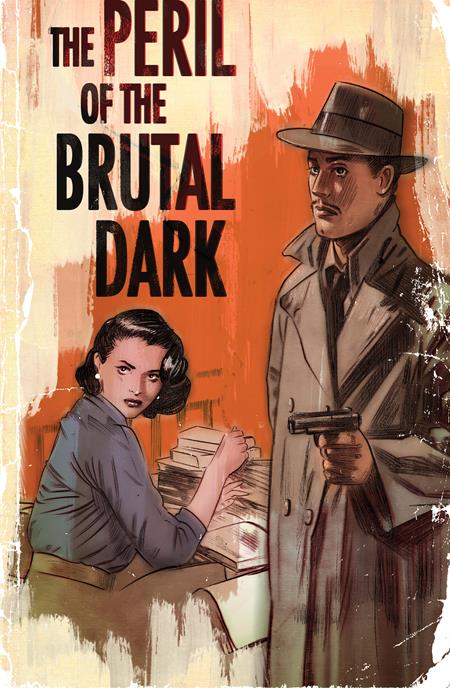 THE PERIL OF THE BRUTAL DARK AN EZRA CAIN MYSTERY #1 (OF 6)