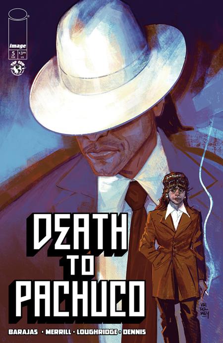 DEATH TO PACHUCO #5 (OF 5)