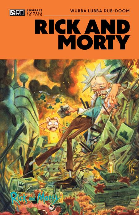 RICK AND MORTY ONI COMPACT COMICS EDITION WUBBA LUBBA DUB-DOOM