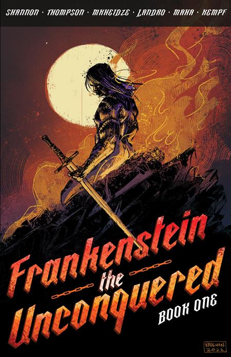 FRANKENSTEIN THE UNCONQUERED VOL. 1