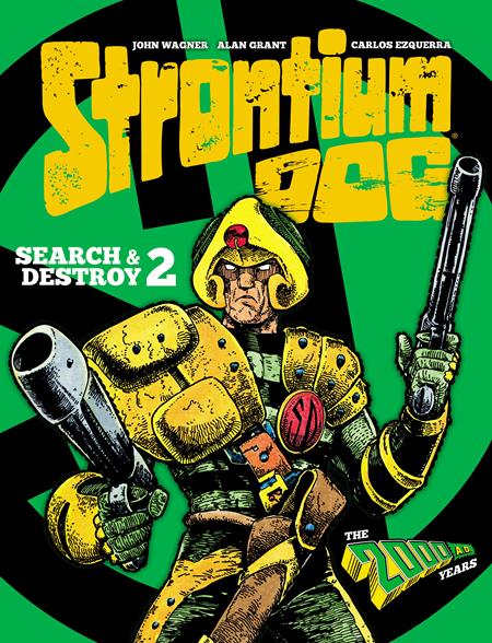 STRONTIUM DOG SEARCH & DESTROY VOL. 2