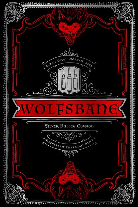 WOLFSBANE VOL. 1: SILVER BULLET EDTION