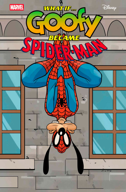 MARVEL & DISNEY: WHAT IF...? GOOFY BECAME SPIDER-MAN #1