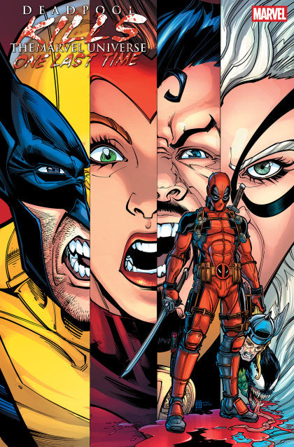 DEADPOOL KILLS THE MARVEL UNIVERSE ONE LAST TIME #1