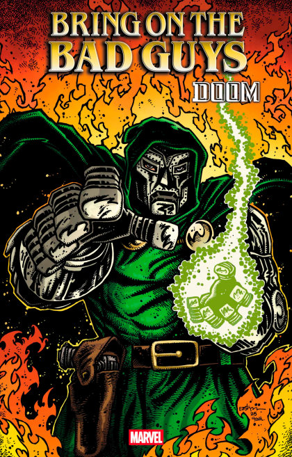 BRING ON THE BAD GUYS: DOOM #1