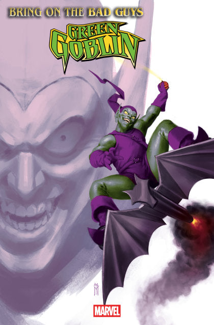 BRING ON THE BAD GUYS: GREEN GOBLIN #1