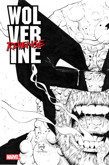 WOLVERINE: REVENGE - RED BAND: RAW - BLACK & WHITE EDITION #4