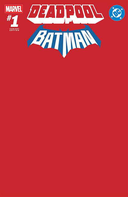 MARVEL/DC: DEADPOOL/BATMAN #1