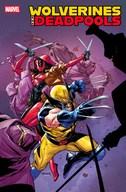WOLVERINES & DEADPOOLS #2