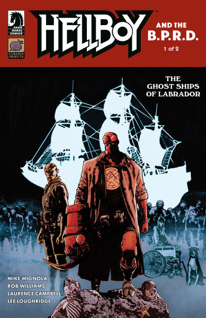 Hellboy and the B.P.R.D.: The Ghost Ships of Labrador #1