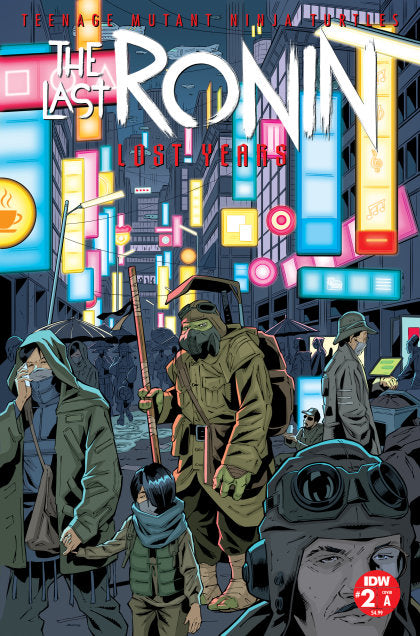 Teenage Mutant Ninja Turtles: The Last Ronin--Lost Years #2