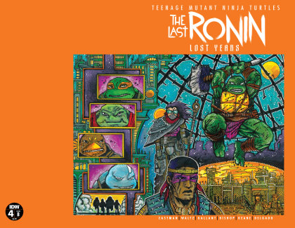 Teenage Mutant Ninja Turtles: The Last Ronin—Lost Years #4