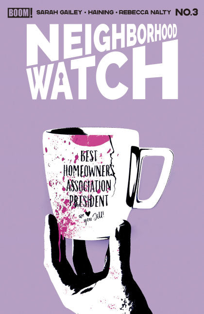 Neighborhood Watch #3