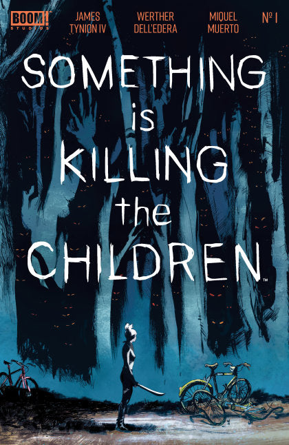 Something is Killing the Children #1