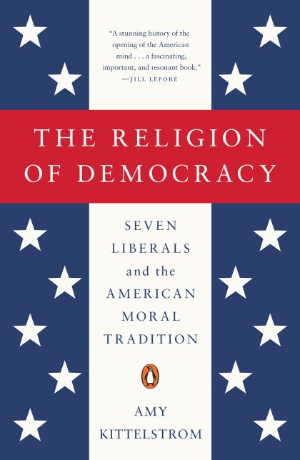 The Religion of Democracy
