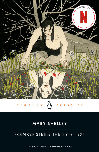 Frankenstein: The 1818 Text