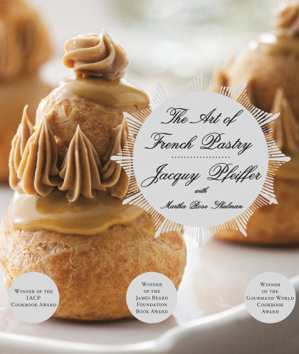 The Art of French Pastry: A James Beard Award Winner